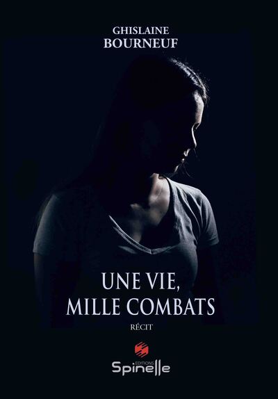 Picture of Une vie, mille combats