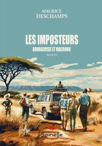 Image de Les imposteurs - Bourgeoisie et Macronie
