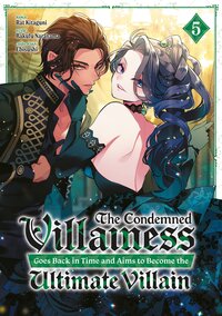 Image de The Condemned Villainess Goes Back in Time - Tome 05