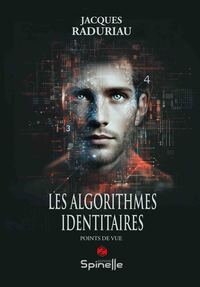 Image de Les algorithmes identitaires