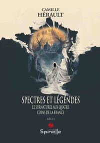 Picture of Spectres et légendes