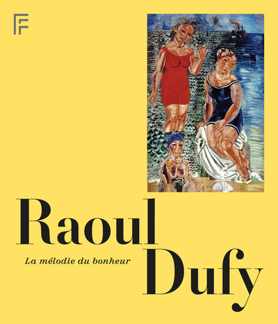Picture of Raoul Dufy, la mélodie du bonheur