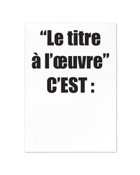 Picture of Le titre à l'œuvre