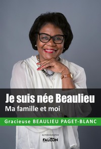 Image de Je suis née Beaulieu