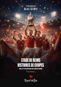 Picture of Stade de Reims - Histoires de coupes