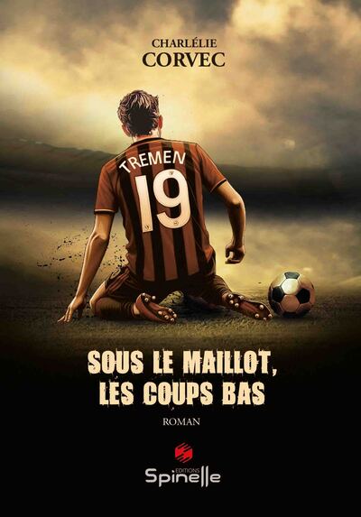 Image de Sous le maillot, les coups bas