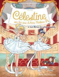 Image de Célestine C2 T8 Les Rêves les plus grands