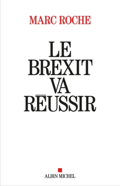 Picture of Le Brexit va réussir