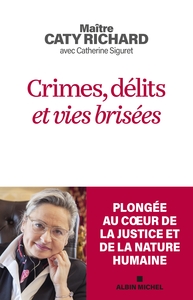 Image de Crimes, délits et vies brisées