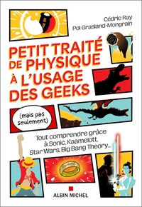 Picture of Petit Traité de physique à l'usage des geeks (mais pas seulement)