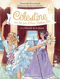 Image de Célestine C2 T3 Le Miracle de la danse