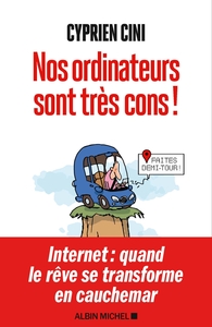 Image de Nos ordinateurs sont très cons !
