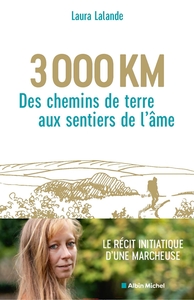 Picture of 3 000 km, des chemins de terre aux sentiers de l'âme