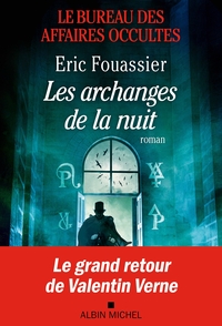 Picture of Le Bureau des affaires occultes - tome 5 - Les Archanges de la nuit