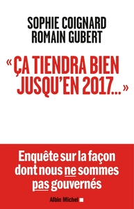 Picture of "Ca tiendra bien jusqu'en 2017..."