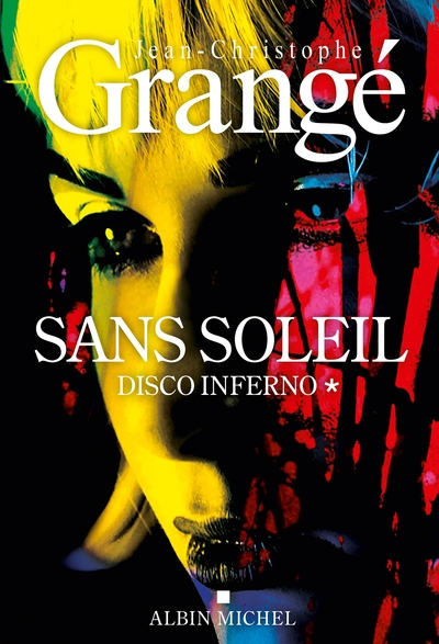 Picture of Sans soleil - tome 1 - Disco inferno