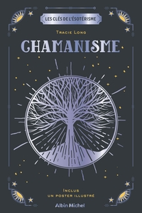 Image de Les Clés de l'ésotérisme - Chamanisme