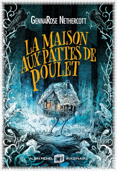 Image de La Maison aux pattes de poulet