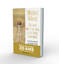 Picture of Dis-moi où tu as mal, je te dirai pourquoi - Edition collector