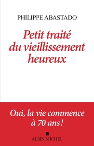 Picture of Petit Traité du vieillissement heureux