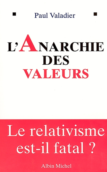 Picture of L'Anarchie des valeurs