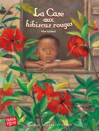 Image de La Case aux hibiscus rouges (Panda poche)