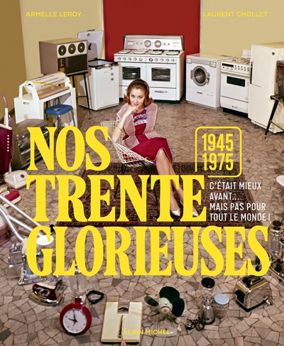 Picture of Nos trente glorieuses (1945-1975)