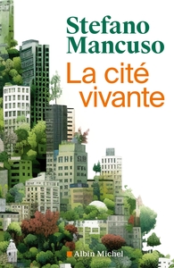 Picture of La Cité vivante