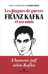 Picture of Les Blagues de guerre de Franz Kafka et ses amis