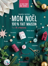 Picture of Je fais tout moi-même - Mon Noël 100% fait maison
