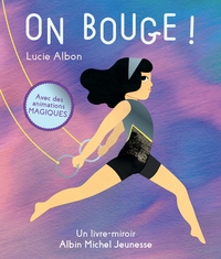 Image de On bouge ! Un livre-miroir