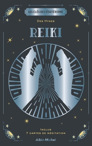 Image de Les Clés de l'ésotérisme - Reiki
