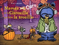Image de Maman Ours et la Citrouille qui fiche la trouille