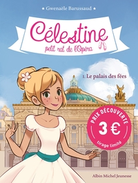 Image de Célestine T1 - Le palais des fées (Prix découverte)