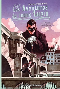 Image de Les Aventures du jeune Lupin - tome 3 - Le Retour de Cagliostro