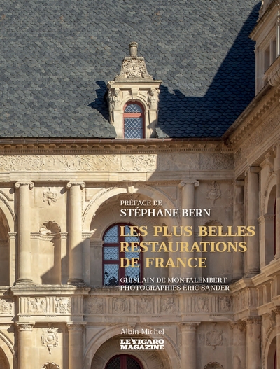 Picture of Les Plus Belles Restaurations de France