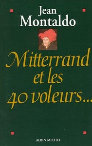Picture of Mitterrand et les 40 voleurs
