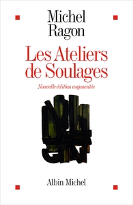 Picture of Les Ateliers de Soulages (Edition 2024 Augmentée)
