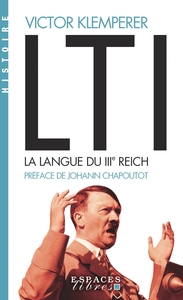 Picture of LTI, la langue du IIIe Reich (Espaces Libres - Histoire)