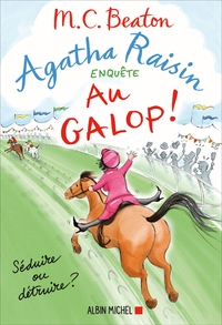 Image de Agatha Raisin enquête 31 - Au galop !