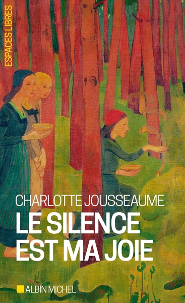 Image de Le Silence est ma joie