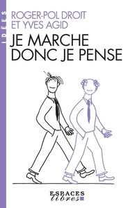 Picture of Je marche donc je pense (Espaces Libres - Idées)