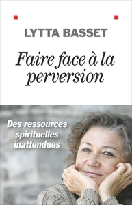 Image de Faire face à la perversion