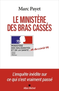 Picture of Le Ministère des bras cassés