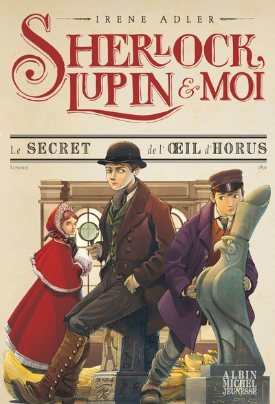 Picture of Sherlock, Lupin & moi T8 Le Secret de l'oeil d'Horus