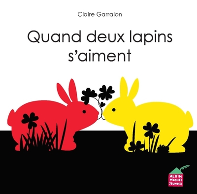 Picture of Quand deux lapins s'aiment