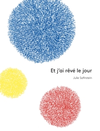 Picture of Et j'ai rêvé le jour