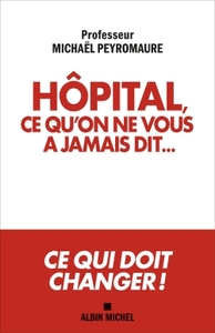 Image de Hôpital, ce qu'on ne vous a jamais dit...