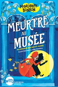 Image de Montgomery Bonbon - tome 1 - Meurtre au musée