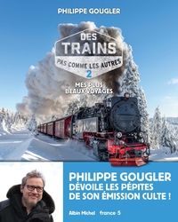 Picture of Des trains pas comme les autres - tome 2